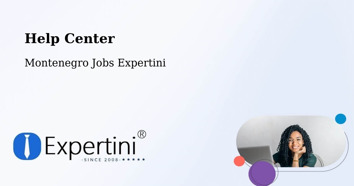Help Center – Dobrota - Montenegro Jobs Expertini