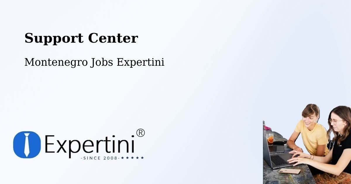 Support Services – Dobrota - Montenegro Jobs Expertini