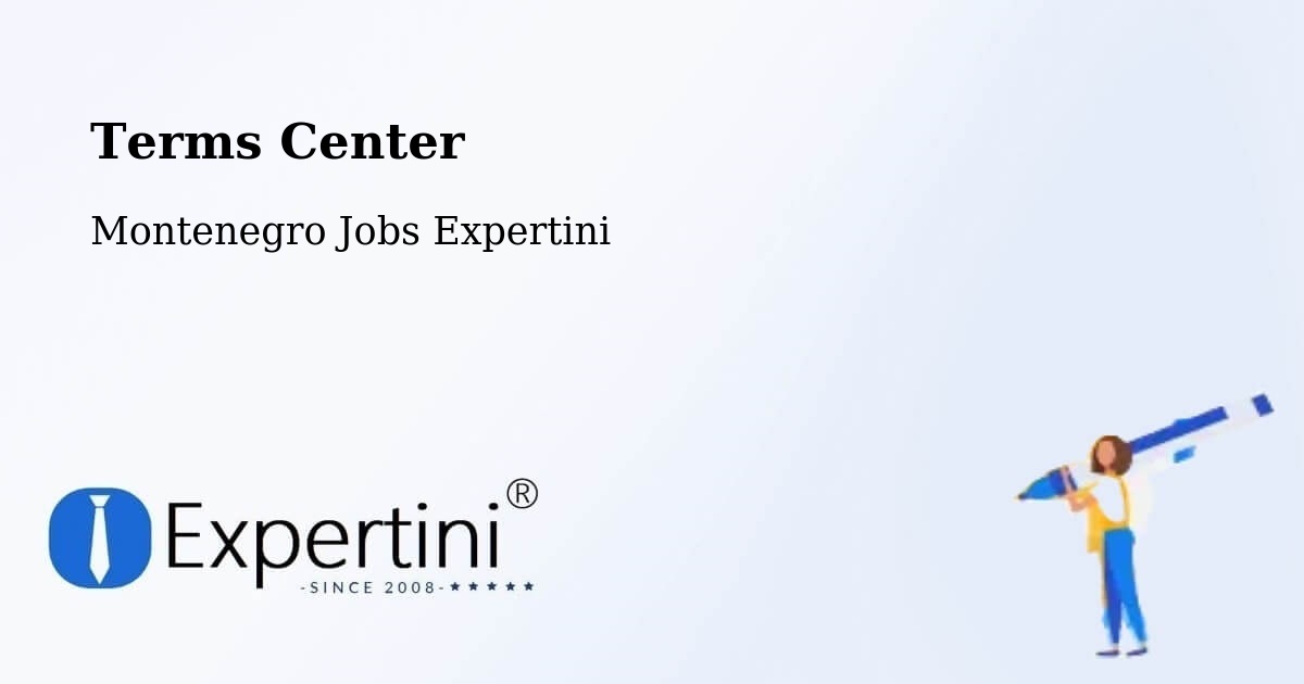 Terms of Service – Dobrota - Montenegro Jobs Expertini
